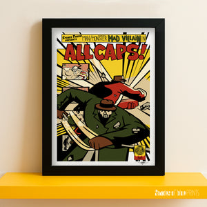 MF DOOM & Madlib are Madvillain - ALL CAPS - Signed giclée print