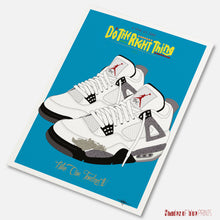Load image into Gallery viewer, Do The Right Thing poster - Nike Air Jordan IV - Spike Lee - 1989