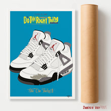 Load image into Gallery viewer, Do The Right Thing poster - Nike Air Jordan IV - Spike Lee - 1989