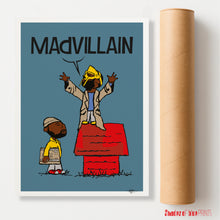 Load image into Gallery viewer, Madlib &amp; MF DOOM are MADVILLAIN - 2004, print